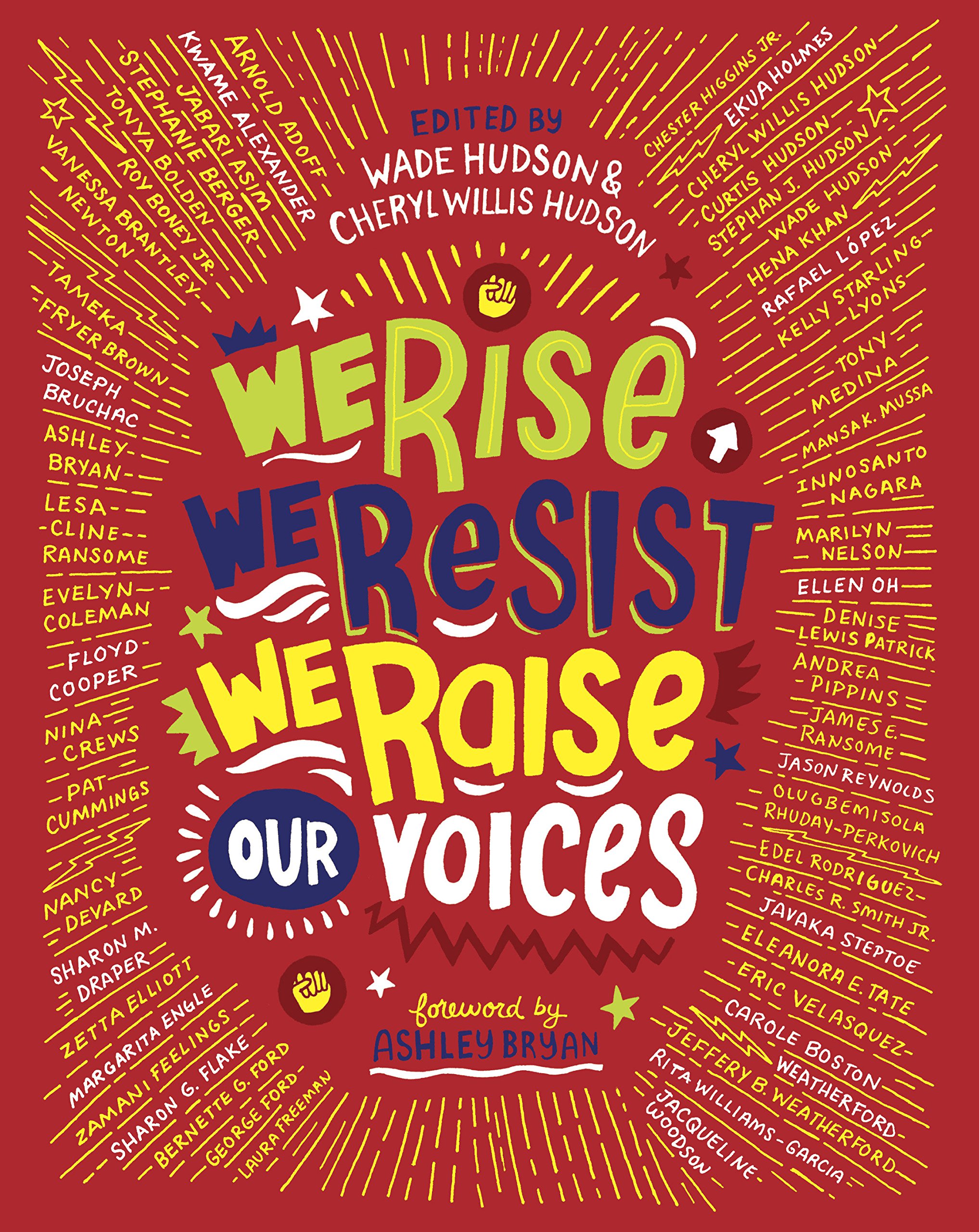Book cover of "We Rise, We Resist, We Raise Our Voices" edited by Wade Hudson and Cheryl Willis Hudson