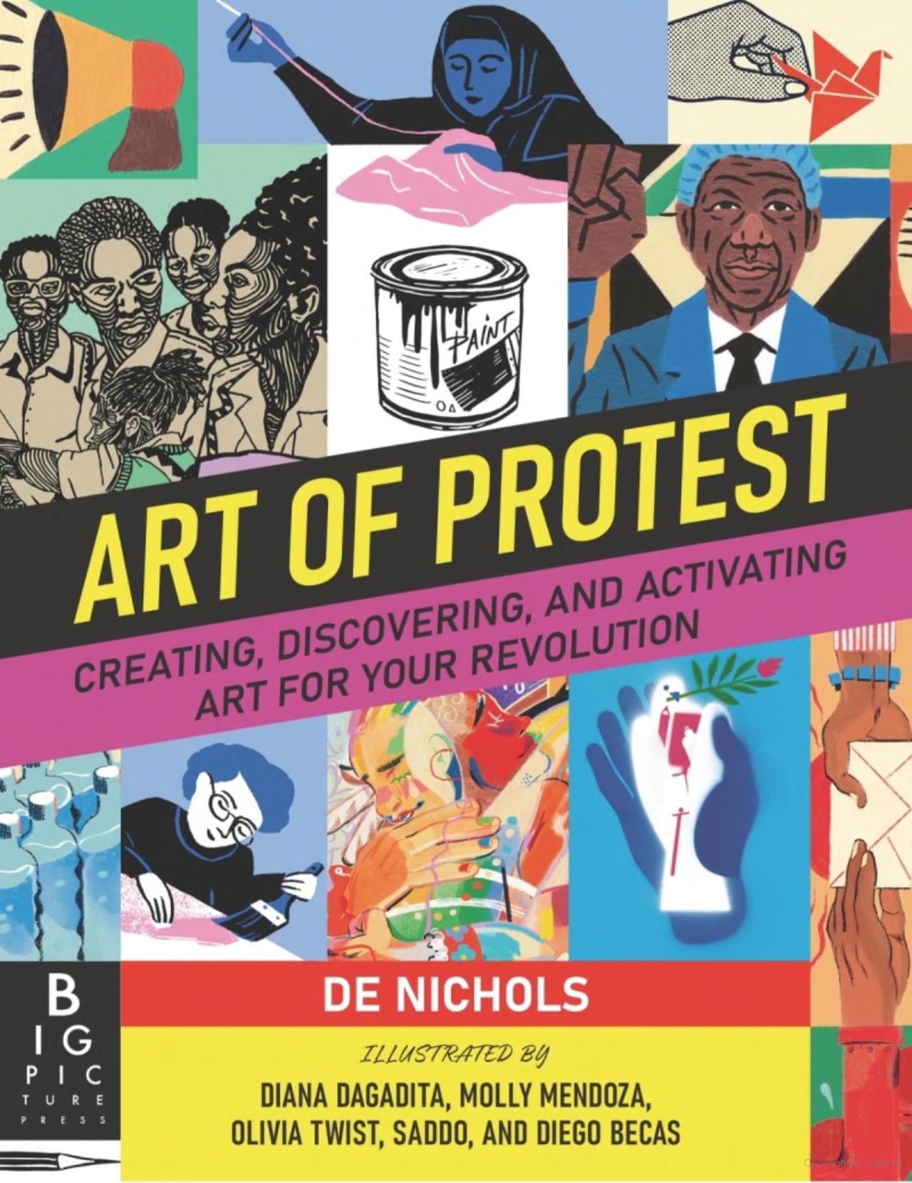 Book cover of "The Art of Protest" by De Nichols