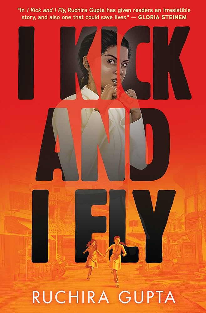 Book cover of "I Kick and I Fly" by Ruchira Gupta